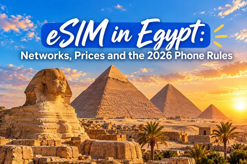 Egypt eSIM travel guide 2026 featuring the Great Sphinx and Pyramids of Giza at sunset, covering mobile networks, eSIM prices, and Egypt's 2026 phone regulations.
